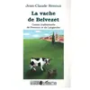 L'harmattan La vache de Belvezet