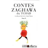 Contes Zaghawa Du Tchad - Tome 2
