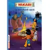 Bayard Jeunesse Yakari - Tome 2 - Le Tomahawk Sacré