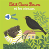 Bayard Jeunesse Petit Ours Brun et les oiseaux