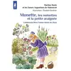 Tequi Monette, les noisettes et la petite araignée