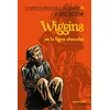 Wiggins Et La Ligne Chocolat