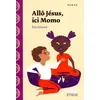 Allo Jésus, ici Momo - Eric Simard