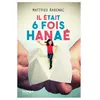 Syros Jeunesse Il était six fois Hanaé