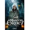 Michel Lafon Les Magiciens D'enkidiev Tome 1 - Anthel