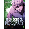 Michel Lafon High School Mercenary - Tome 2
