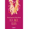 Michel Lafon Toi, moi, elles