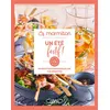 Un Été Festif ! - 60 Recettes Pour Ensoleiller Vos Assiettes