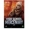 High School Mercenary - Tome 8