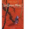 Vents d'Ouest Le Grand Mort Tome 1 - Larmes D'abeille