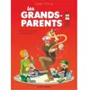 Vents d'Ouest Les Grands-Parents En Bd Tome 2 - Prêts À Tout Pour Les Petits Enfants !
