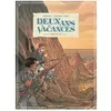 Vents d'Ouest Deux Ans De Vacances - Tome 3