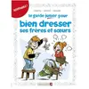 Vents d'Ouest Le Guide Junior Pour Bien Dresser Ses Frères Et Soeurs