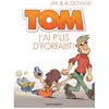 Vents d'Ouest Tom Tome 3 - J'aip'us D'foraiiit