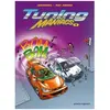 Vents d'Ouest Tuning Maniacs - Tome 01
