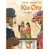 Kia Ora Tome 2 - Zoo Humain