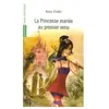 La Princesse Mariée Au Premier Venu