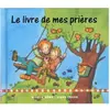 Le Livres De Mes Prières