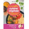 Editions du Dauphin Le livre santé de la cuisine végétale