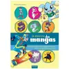 Je Dessine Des Mangas - 60 Modèles De Personnages De Manga, Mini-Manga...