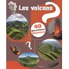 Les Volcans - 40 Questions/Réponses