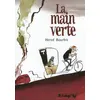 La main verte - Hervé Bourhis
