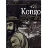 Kongo - Le Ténébreux Voyage De Jozef Teodor Konrad Korzeniowski