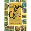 FUTUROPOLIS Vertiges De Quito - Les Aventures Extraordinaires De L'auteur, Sa Famille Et Son Chat En Amérique Du Sud