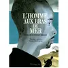 Futuropolis L'homme aux bras de mer