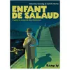 Futuropolis Gallisol Editions Enfant De Salaud