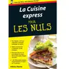 First La Cuisine Express Pour Les Nuls