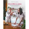 Hugo Image Mère & fille en cuisine