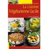 Gisserot Editions La Cuisine Vegetarienne Facile