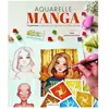 Les Editions de Saxe Aquarelle Manga - 12 Portraits À Dessiner & À Peindre
