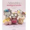 De Saxe Eds Adorables Amigurumis - 15 Animaux À Crocheter