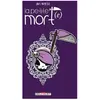 Éditions Delcourt La Petite Mort(E)