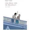 Delcourt Les deux vies de Baudoin