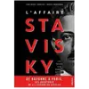 Atlantica Eds L'affaire Stavisky - les dessous d'un scandale national
