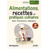 Studyrama Alimentations, Recettes Et Pratiques Culinaires
