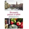 Calmann-Lévy Brunetti passe à table