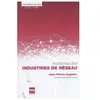 Presses Universitaires Grenoble Economie Des Industries De Réseau