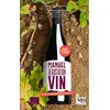 Manuel de dégustation du vin