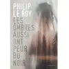 Rageot Les ombres aussi ont peur du noir