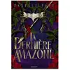 Rageot La dernière Amazone