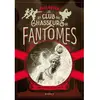 Rageot Le club des chasseurs de fantômes - Le mystère de la statuette