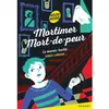 Rageot Mortimer Mort-de-peur - Le manoir hanté
