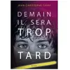 Rageot Demain il sera trop tard