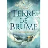 Rageot Terre De Brume - Tome 1 - Le Sanctuaire Des Dieux