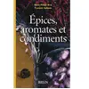 Belin Epices, Aromates Et Condiments