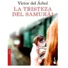 La Tristeza Del Samurai